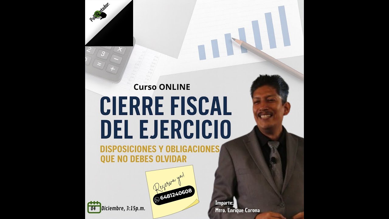 CIERRE FISCAL DEL EJERCICIO 2025