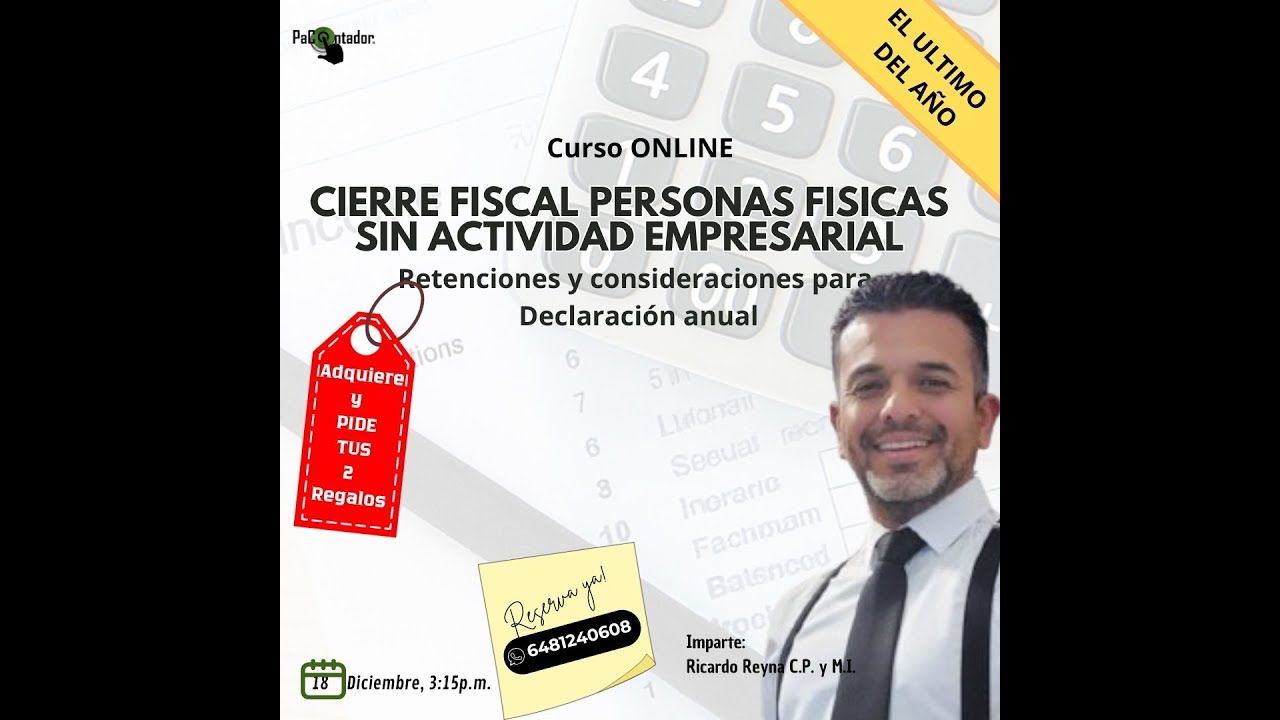 CIERRE FISCAL PERSONAS FISICAS SIN ACTIVIDAD EMPRESARIAL 2025
