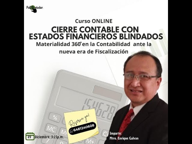 CIERRE CONTABLE CON ESTADOS FINANCIEROS BLINDADOS 2025