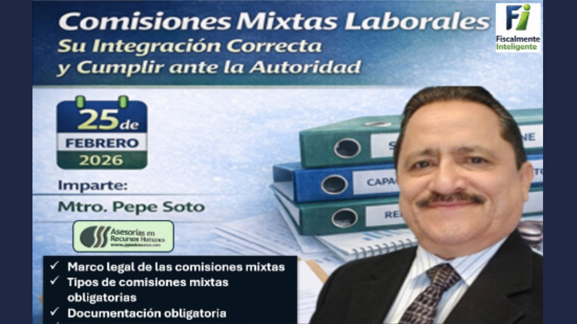 COMISIONES MIXTAS LABORALES SU INTEGRACION CORRECTA Y CUMPLIMIENTO ANTE LA AUTORIDAD